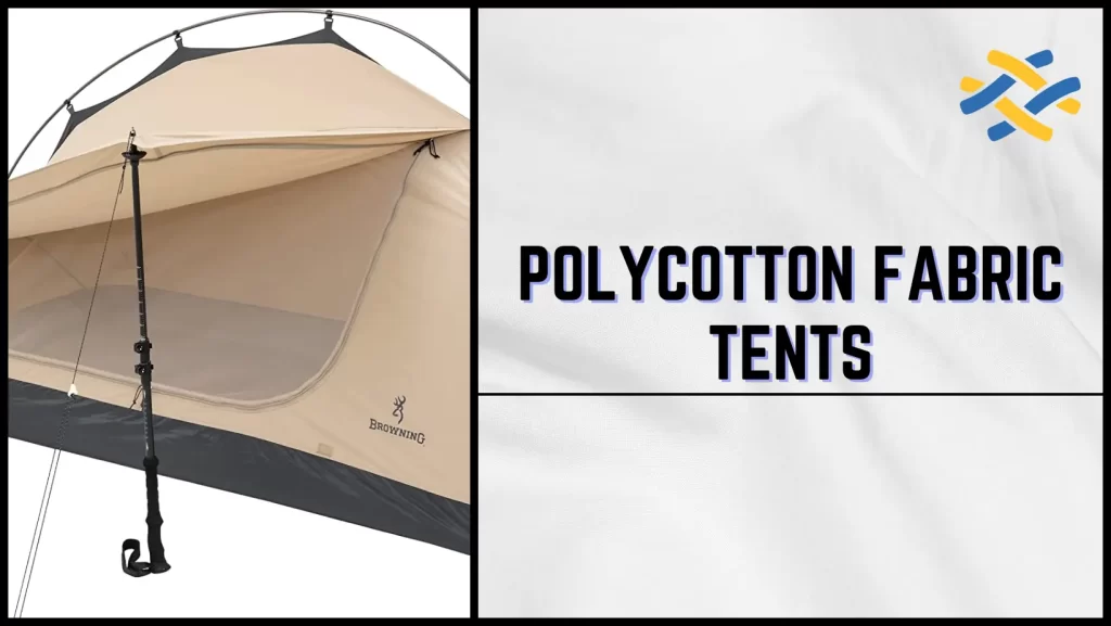 Polycotton Fabric Tents