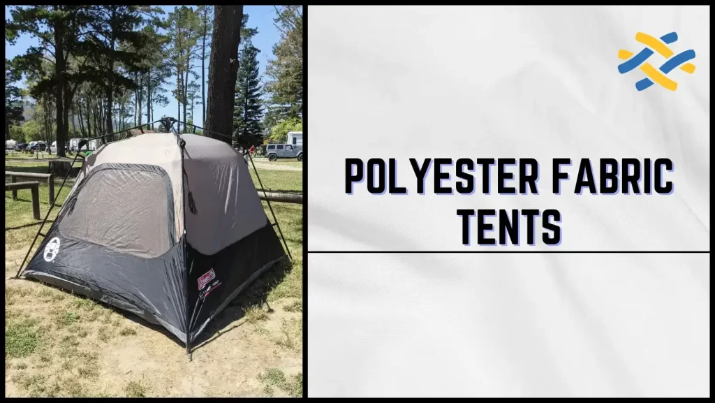 Polyester Fabric Tents